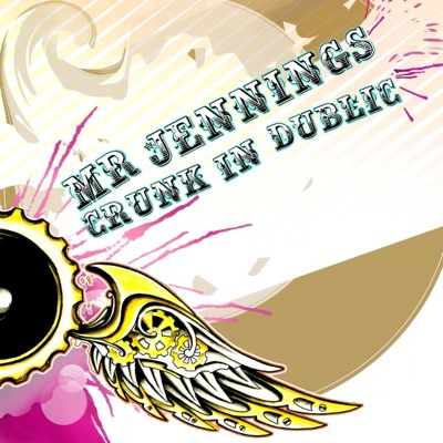 Crunk In Dublic - Single