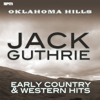 No Need to Knock on My Door - Jack Guthrie