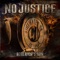 Shot in the Dark - No Justice lyrics