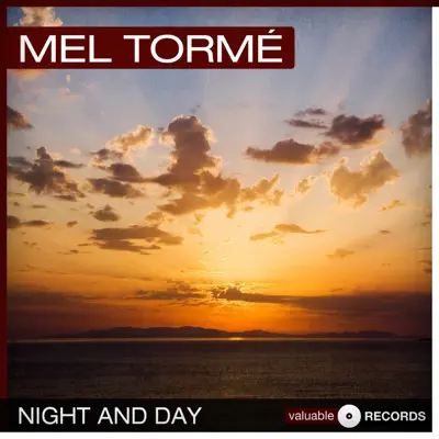 Night and Day - Mel Tormé Night and Day - Mel Tormé