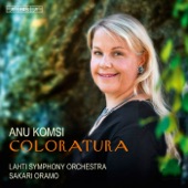Anu Komsi/Lahti Symphony Orchestra/Sakari Oramo - Luonnotar, Op. 70
