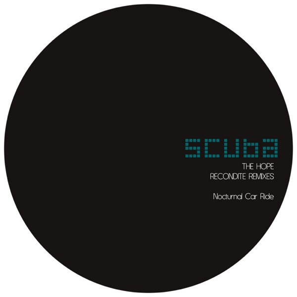 The Hope (Recondite Remixes) - Single