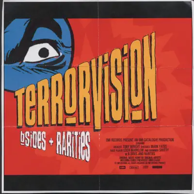 B-Sides & Rarities - Terrorvision B-Sides & Rarities - Terrorvision