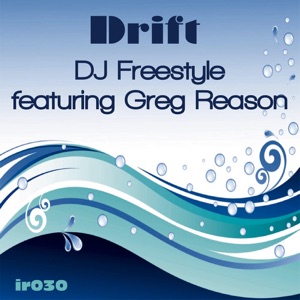 Drift (Remixes) [feat. Greg Reason]