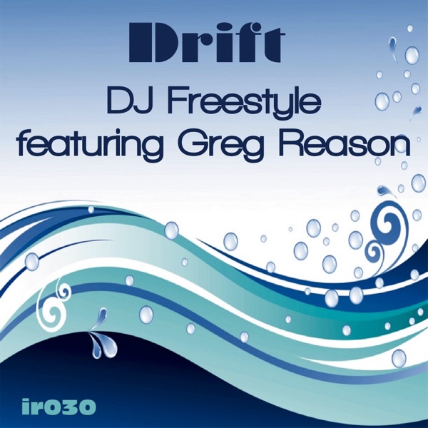 Drift (Remixes) [feat. Greg Reason]