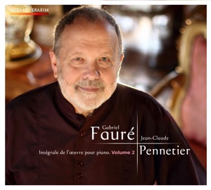 Fauré: Intégrale de l’oeuvre pour piano, Volume 2