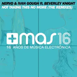 Not Taking This No More (The Remixes) - Beverley Knight Not Taking This No More (The Remixes) - Beverley Knight