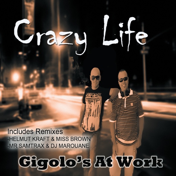 Crazy Life - Single