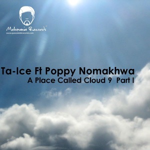 A Place Called Cloud 9 EP (feat. Poppy Kabini Nomakhuwa)