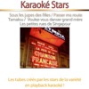 Karaoke Stars - Passer ma route
