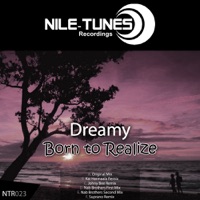 Born to Realize - Dreamy