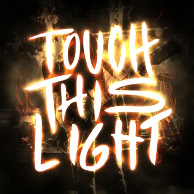 Touch This Light - Single - House of Heroes