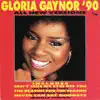 Stream & download Gloria Gaynor '90 - All New Versions