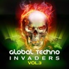 Global Techno Invaders, Vol. 3 (Best of Minimal and Progressive Techno, a Selection of Electronic Hardgrooves)