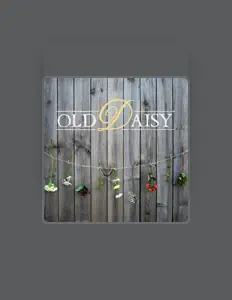 聆聽 Old Daisy、觀看音樂影片、閱讀小傳、查看巡演日期等！