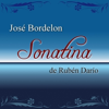 Sonatina de Rubén Darío (La Princesa Está Triste) - Jose Bordelon