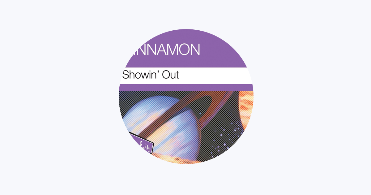 Cinnamon - Apple Music