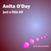 Just a Little Bit (Remastered)