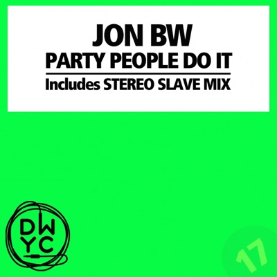 Party People Do It - Single