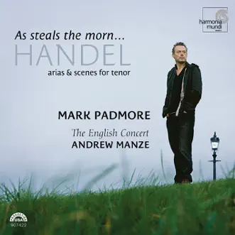 Rodelinda: Act III, Scene 6, Fatto inferno by Mark Padmore, The English Concert & Andrew Manze song reviws