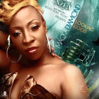 Looking Good - Single - Macka Diamond