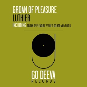 Groan of Pleasure - Single