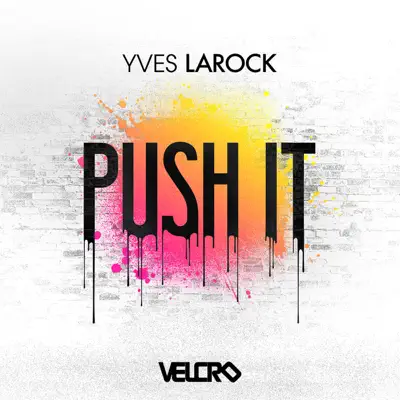 Push It - EP - Yves Larock