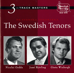 De Svenska Tenorerna: Gedda, Björling &amp; Winbergh (The Swedish Tenors) - Nicolai Gedda, Jussi Björling &amp; Gosta Winbergh Cover Art