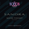 Maybe Tonight - EP - Sandra