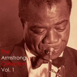 The Armstrong Collection, Vol. 1 - Louis Armstrong