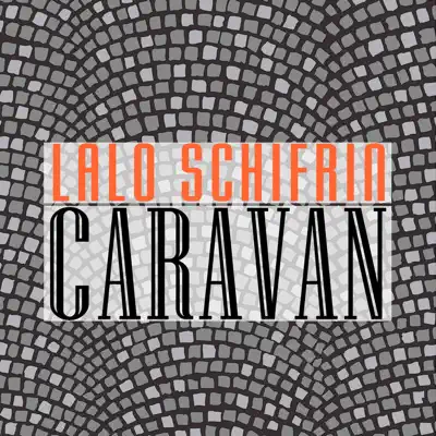 Caravan - Lalo Schifrin