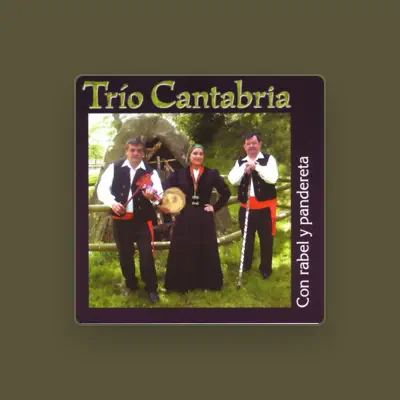 Listen to Trío Cantabria, watch music videos, read bio, see tour dates & more!