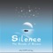 1 Minute of Silence (Silent Track) - The Sounds of Silence lyrics