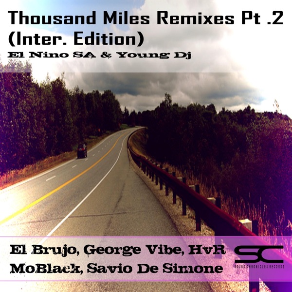 Thousand Miles Remixes, Pt. 2 (Inter. Edition) - EP