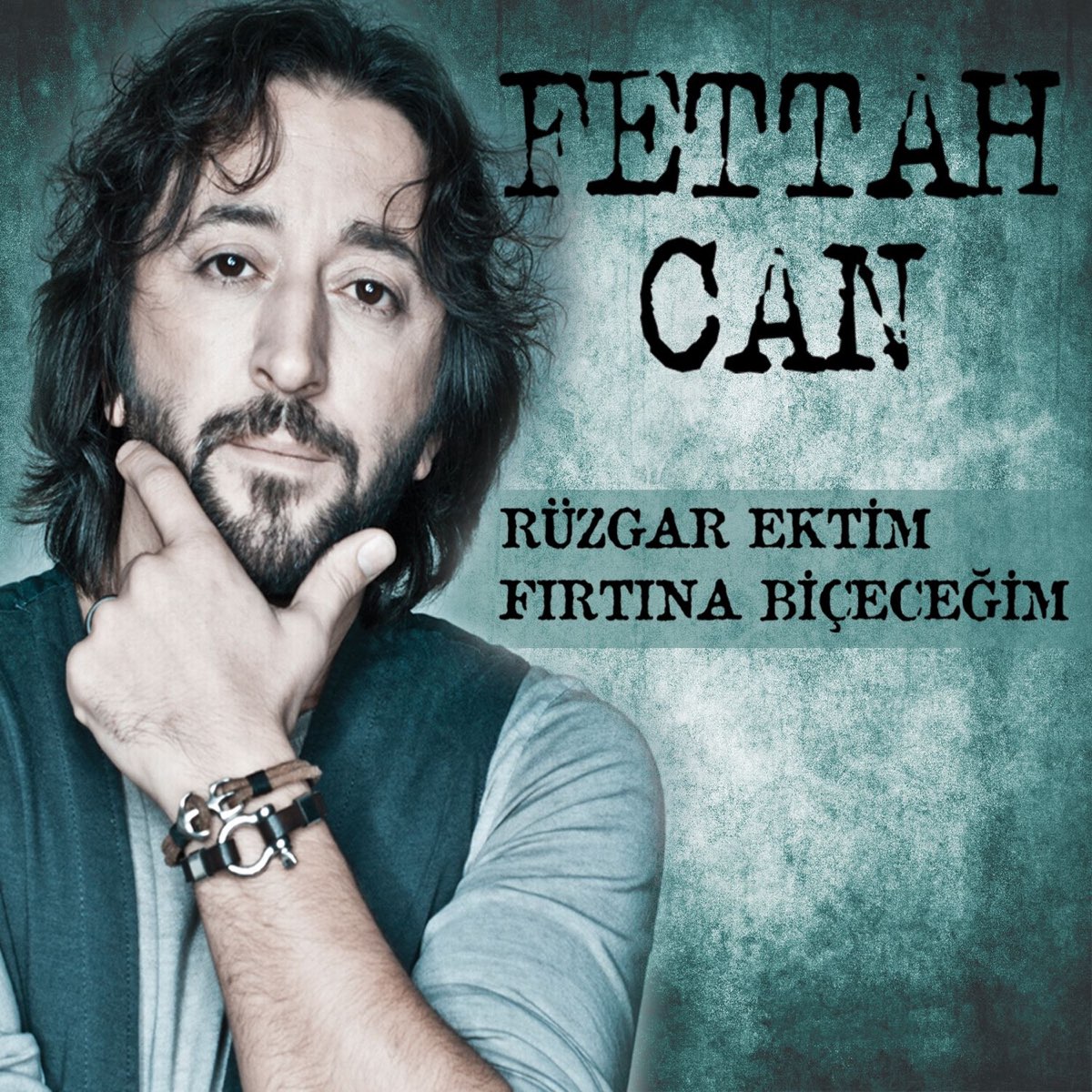 Rüzgar Ektim Fırtına Biçeceğim - Single - Album by Fettah Can - Apple Music