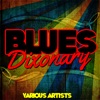 Blues Dixonary