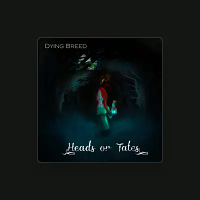 Listen to Dying Breed, watch music videos, read bio, see tour dates & more!