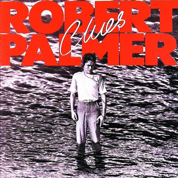 Robert Palmer - Johnny And Mary