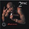 2 of Amerikaz Most Wanted - 2Pac & Snoop Dogg lyrics