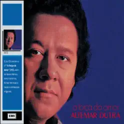 A Força do Amor - Altemar Dutra