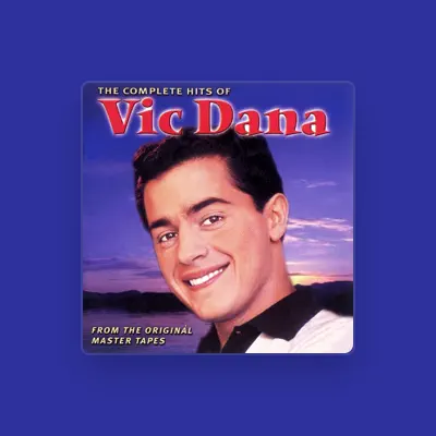 Listen to Vic Dana, watch music videos, read bio, see tour dates & more!