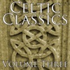 Celtic Classics Vol 3