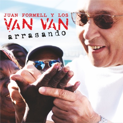 Juan Formell & Los Van Van - Tú a Lo Tuyo, Yo a Lo Mío