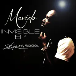 Invisible - EP - Mavado