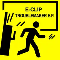 Clip - Troublemaker