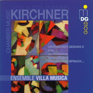 Kirchner: Chamber Music