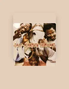 Ακούστε περιεχόμενο από Djanbutu Thiossane, παρακολουθήστε μουσικά βίντεο, διαβάστε το βιογραφικό, δείτε ημερομηνίες περιοδείας, και πολλά ακόμη!