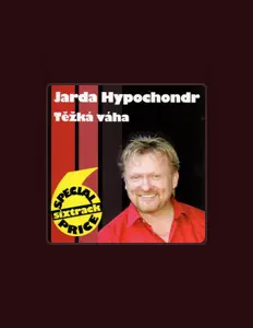Listen to Jarda Hypochondr, watch music videos, read bio, see tour dates & more!