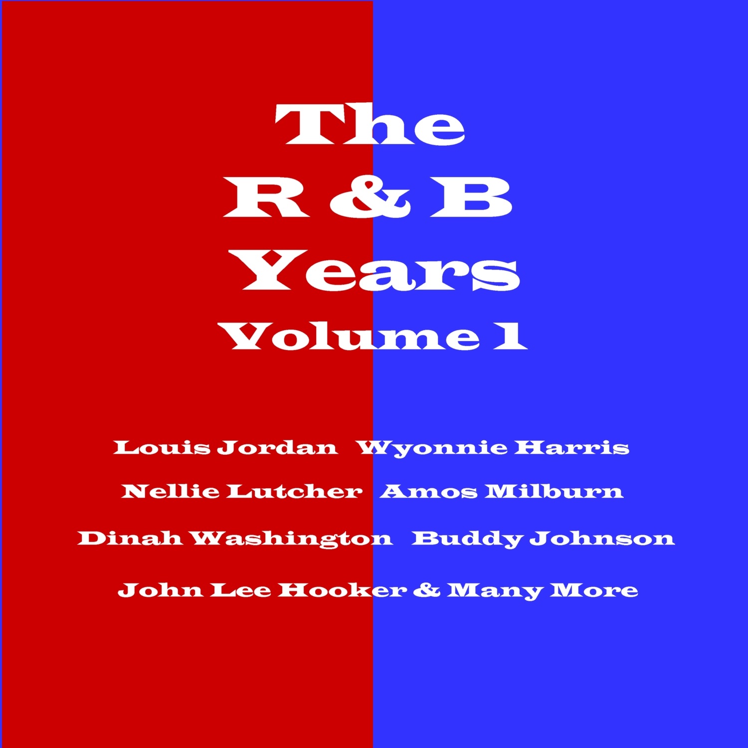 The R&B Years, Vol. 1