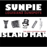 Sunpie and the Louisiana Sunspots - We Are the Northside Skull and Bone Gang